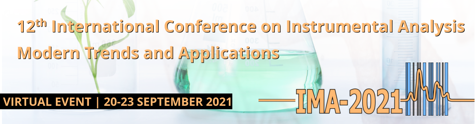 12th International Conference on Instrumental Analysis Modern Trends and Applications  VIRTUAL EVENT | 20-23 SEPTEMBER 2021